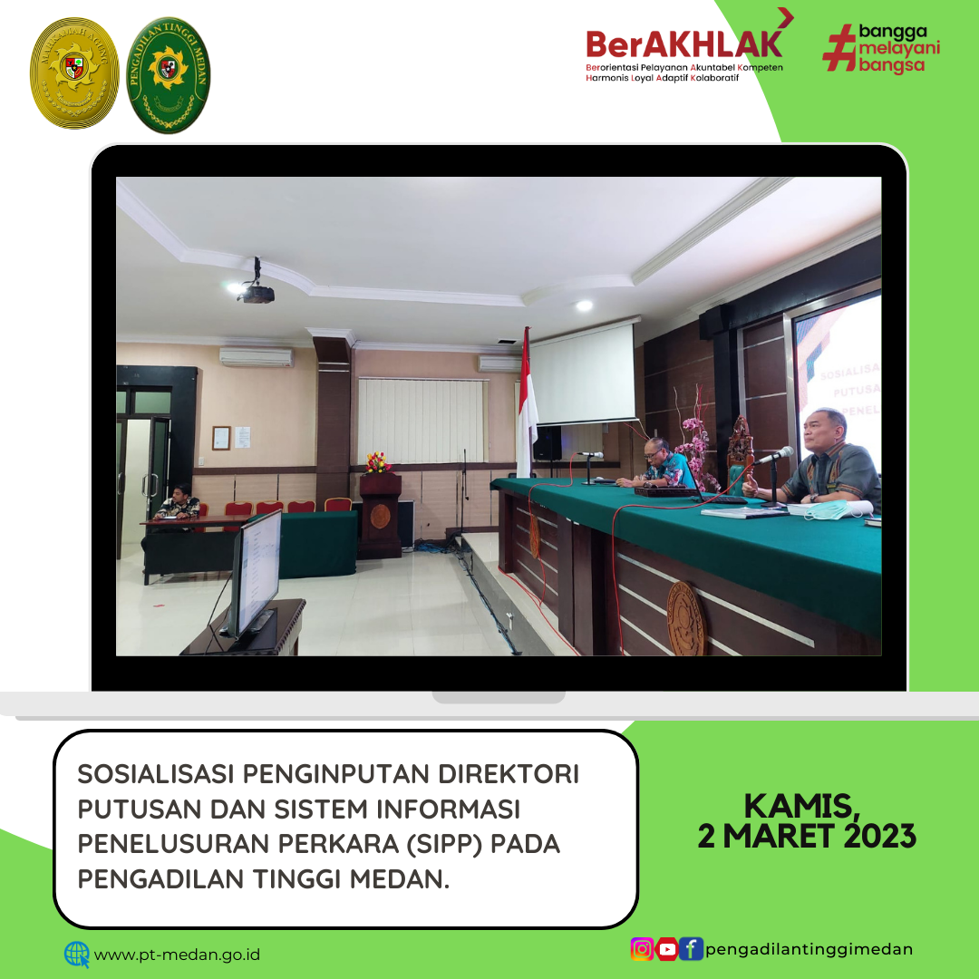 SOSIALISASI PENGINPUTAN DIREKTORI PUTUSAN DAN SISTEM INFORMASI